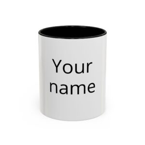 Custom Name Accent Coffee Mug | Personalized Text Coffee Mug